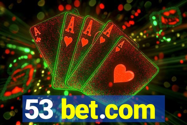 53 bet.com